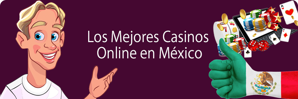 los mejores casinos online en México
